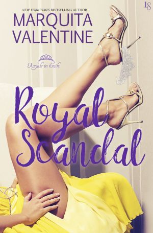 [Royals in Exile 01] • Royal Scandal